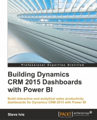 Building Dynamics CRM 2015 Dashboards with Power BI