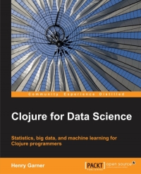Clojure for Data Science