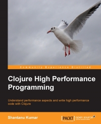 Clojure High Performance Programming