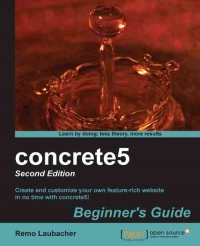 concrete5 Beginner's Guide, 2nd Edition