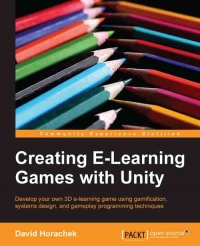 Creating E-Learning Games with Unity