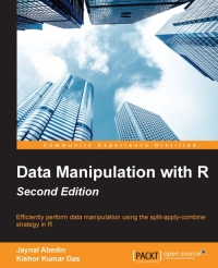 Data Manipulation with R, 2nd Edition