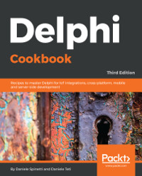 Delphi Cookbook, 3rd Edition