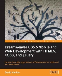 Dreamweaver CS5.5 Mobile and Web Development with HTML5, CSS3, and jQuery
