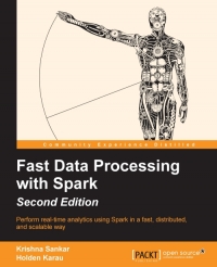 Fast Data Processing with Spark, 2nd Edition