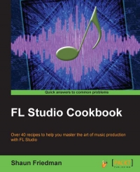 FL Studio Cookbook