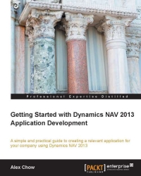 Getting Started with Dynamics NAV 2013 Application Development