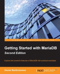 Getting Started with MariaDB, 2nd Edition