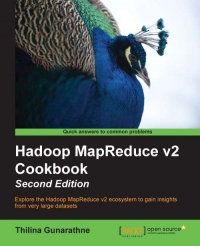 Hadoop MapReduce v2 Cookbook, 2nd Edition