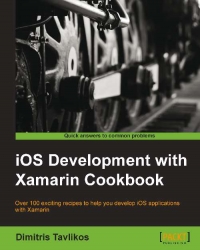 iOS Development with Xamarin Cookbook