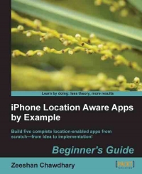 iPhone Location Aware Apps by Example