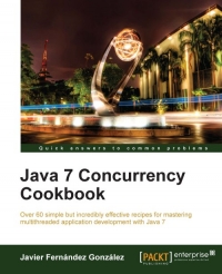 Java 7 Concurrency Cookbook