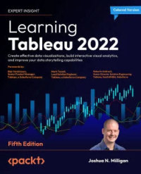 Learning Tableau 2022, 5th Edition