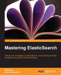 Mastering ElasticSearch