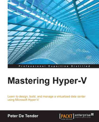 Mastering Hyper-V