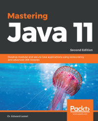 Mastering Java 11, 2nd Edition