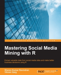 Mastering Social Media Mining with R