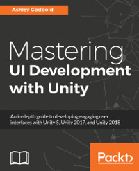 Mastering UI Development with Unity