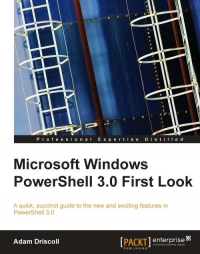 Microsoft Windows PowerShell 3.0 First Look