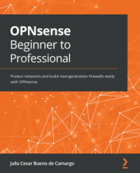 OPNsense Beginner to Professional