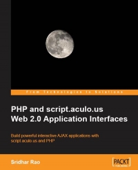 PHP and script.aculo.us Web 2.0 Application Interfaces