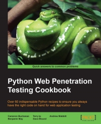 Python Web Penetration Testing Cookbook