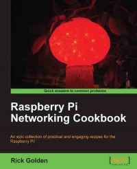 Raspberry Pi Networking Cookbook