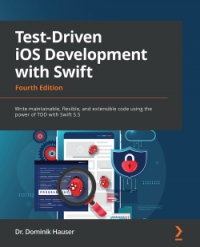 Test-Driven iOS Development with Swift, 4th Edition