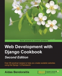 Web Development with Django Cookbook, 2nd Edition