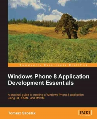 Windows Phone 8 Application Development Essentials