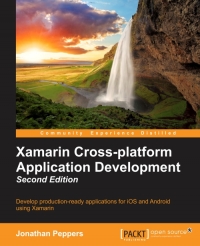 Xamarin Cross-platform Application Development, 2nd Edition