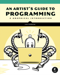 An Artist&#039;s Guide to Programming