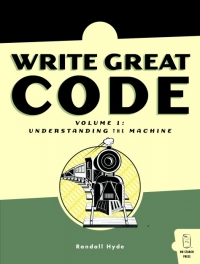 Write Great Code, Volume 1