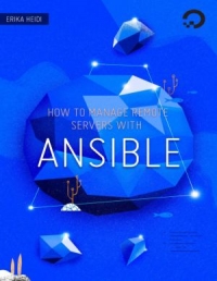 How To Manage Remote Servers with Ansible