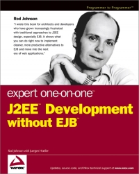 Expert One-on-One J2EE Development without EJB