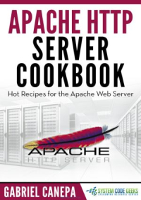 Apache HTTP Server Cookbook