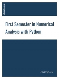 First Semester in Numerical Analysis with Python