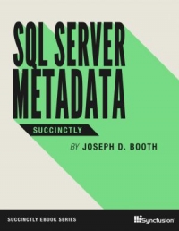 SQL Server Metadata Succinctly