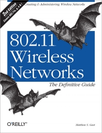 802.11 Wireless Networks: The Definitive Guide, 2nd Edition