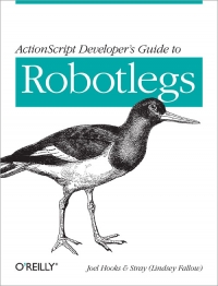 ActionScript Developer's Guide to Robotlegs