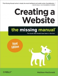 Creating a Website: The Missing Manual, 3rd Edition