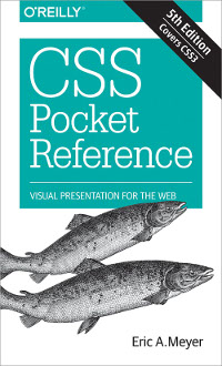 CSS Pocket Reference, 5th Edition