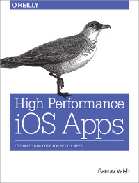 High Performance iOS Apps