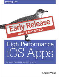 High Performance iOS Apps
