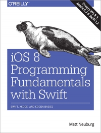 iOS 8 Programming Fundamentals with Swift