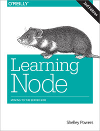 Learning Node, 2nd Edition