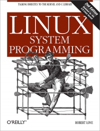 Linux System Programming, 2nd Edition