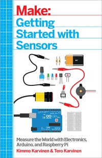 Make: Getting Started with Sensors