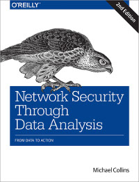 Network Security Through Data Analysis, 2nd Edition