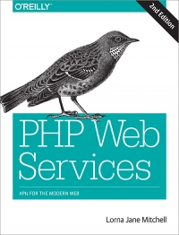 PHP Web Services, 2nd Edition